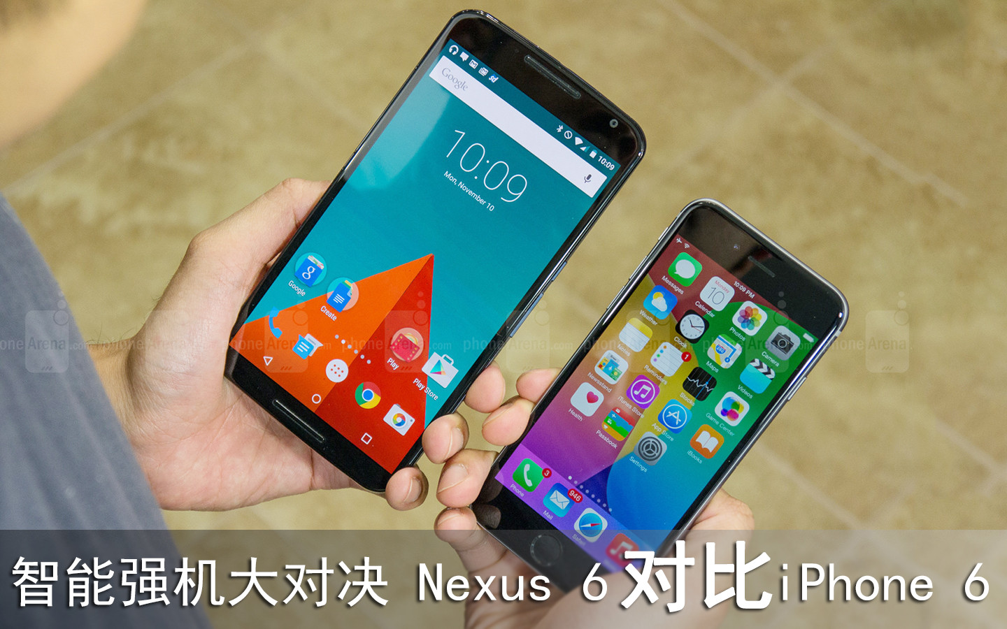 智能强机大对决 Nexus 6对比iPhone 6 